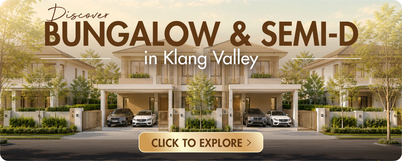 Discover Bungalow & Semi-D in Klang Valley